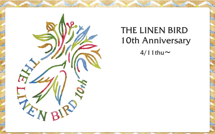 THE LINEN BIRD 10th Anniversary