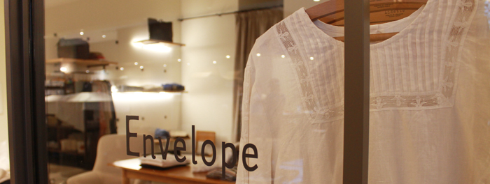 名古屋にエンベロープがオープンしました